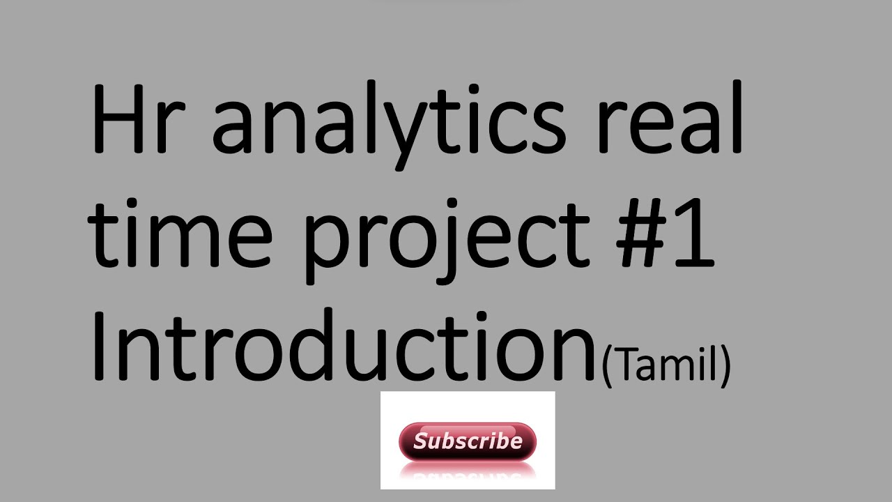HR Analytics Project - Based on Real time Scenario - Introduction #machinelearning Part1 | Tamil