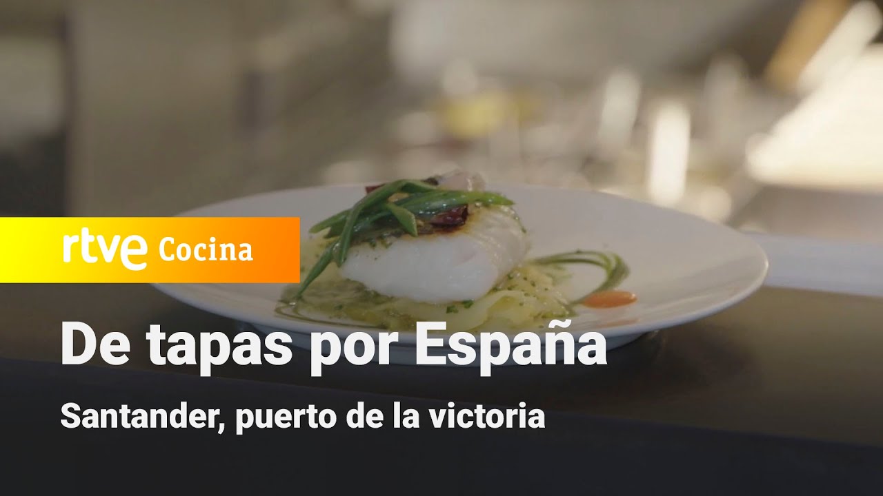 De tapas por España: Santander | RTVE Cocina