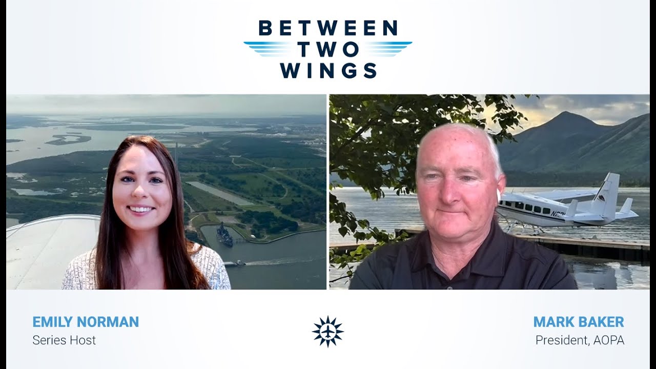 Between Two Wings with Mark Baker - AOPA
