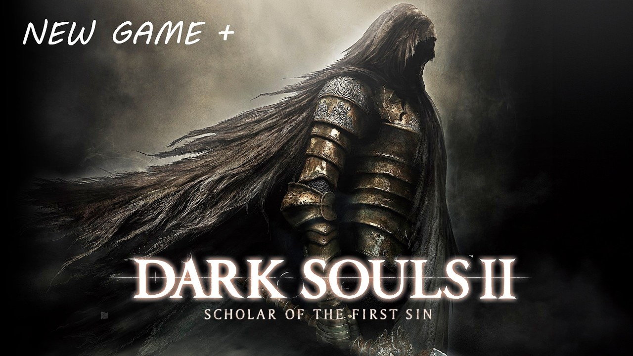 New Game Plus (NG+) - Dark Souls II SOTFS (No Commentary)
