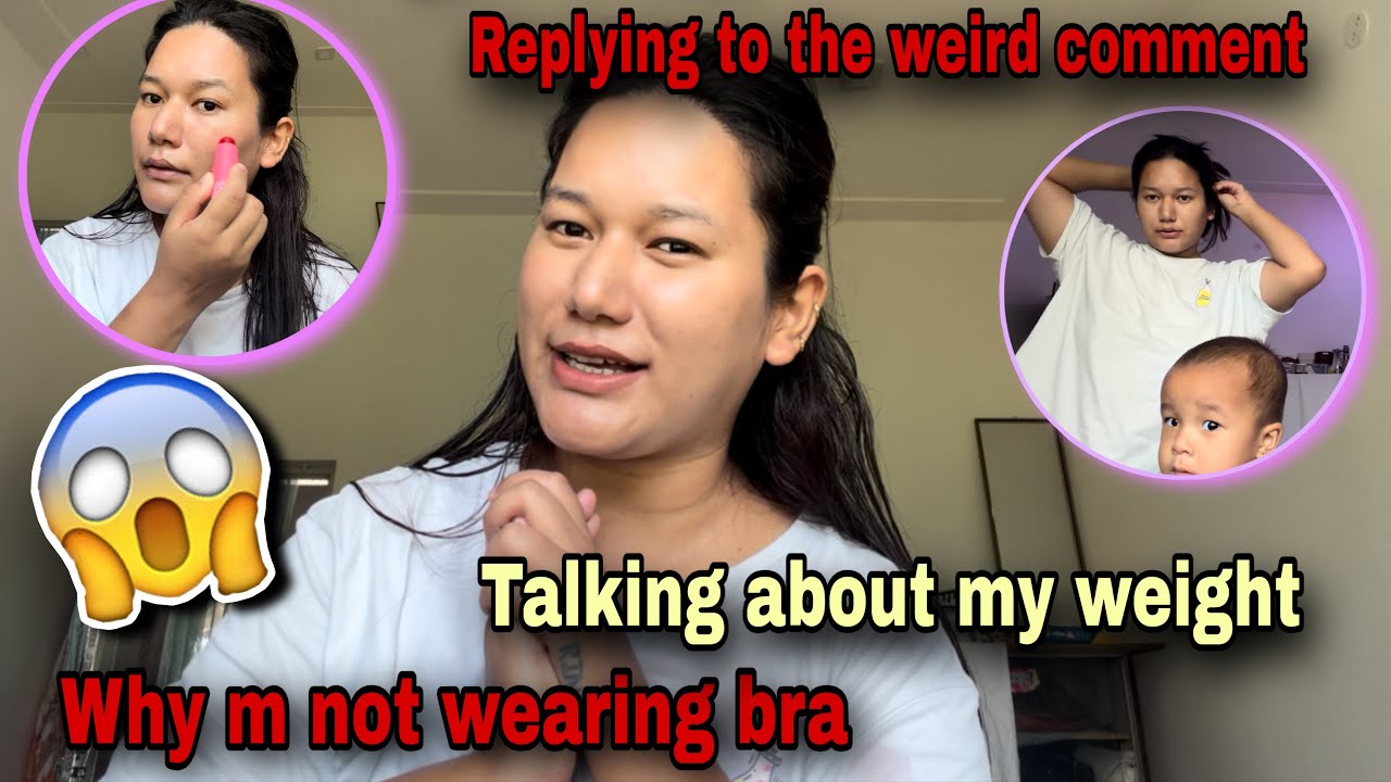 Why I am not wearing bra 👙Replying to the weird comment 😂|| my weight change over a night 😱