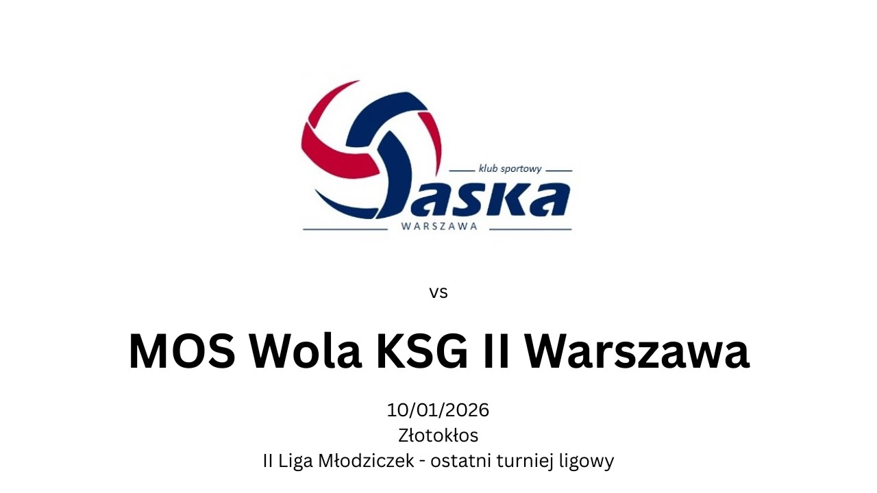 10/01/2026 - Saska Warszawa - MOS Wola II