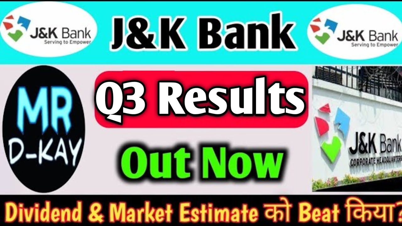J&K Bank Q3 Results 2026 | J&K Bank Results Today | J&K Bank Share Latest News | J&K Bank Share