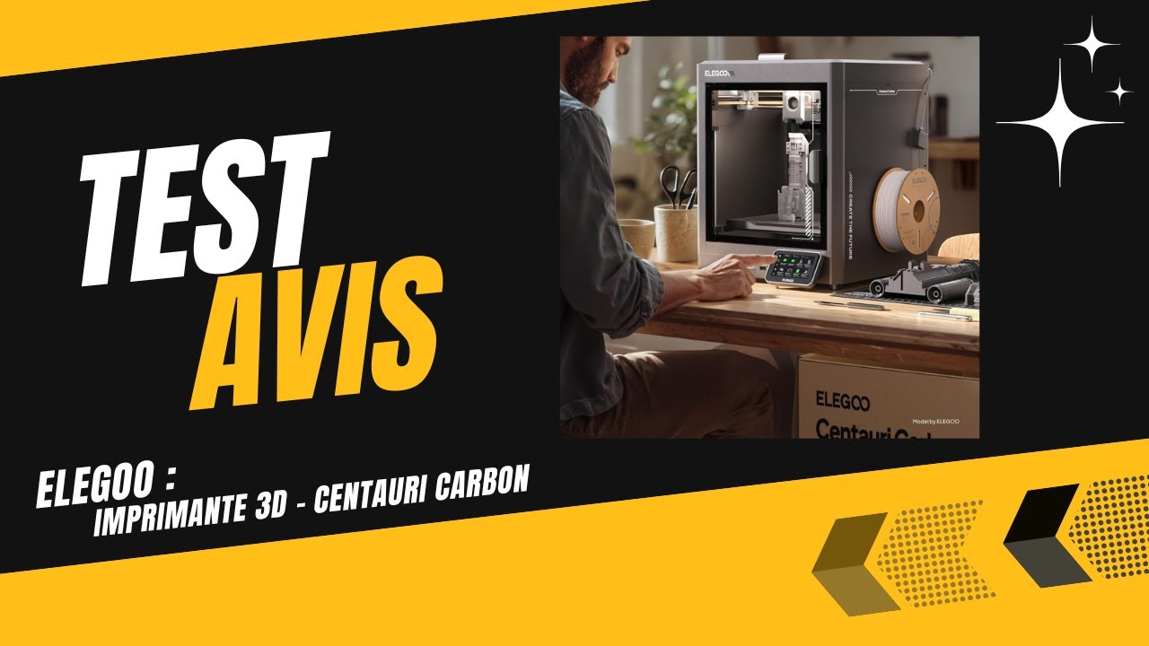 🥇 ELEGOO - Imprimante 3D - Centauri Carbon - Test & Avis (2026)