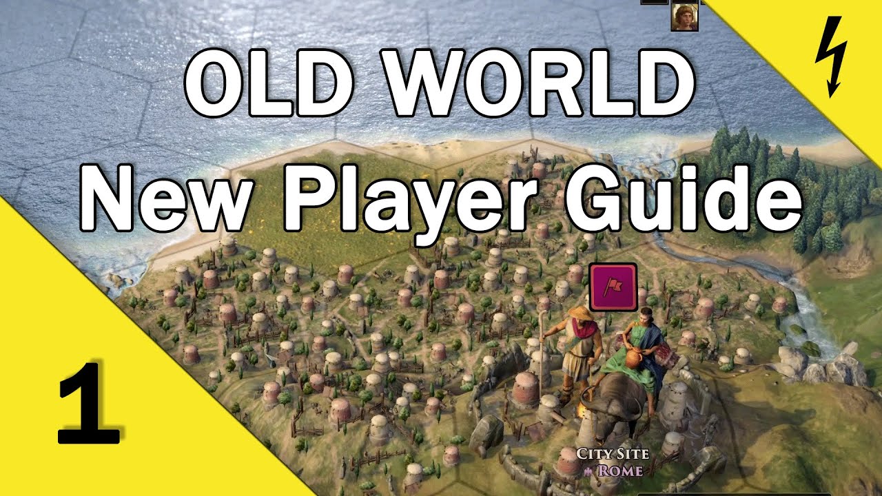 Old World - New Player Tutorial - Orders, Movement, Scouts and Workers - Part 1