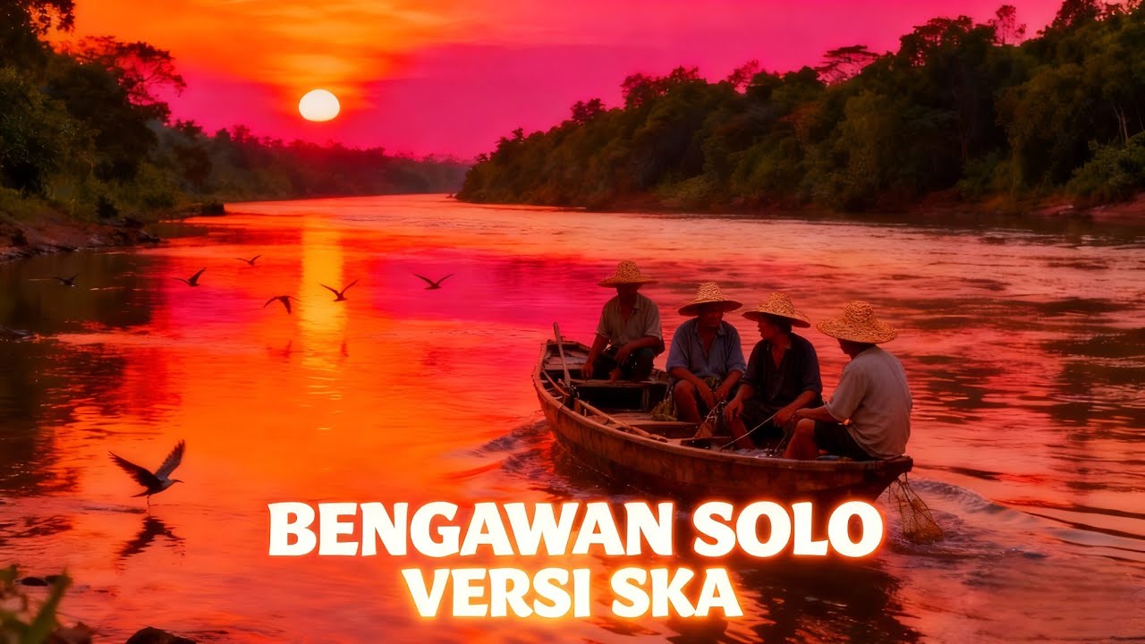 BENGAWAN SOLO | COVER SKA