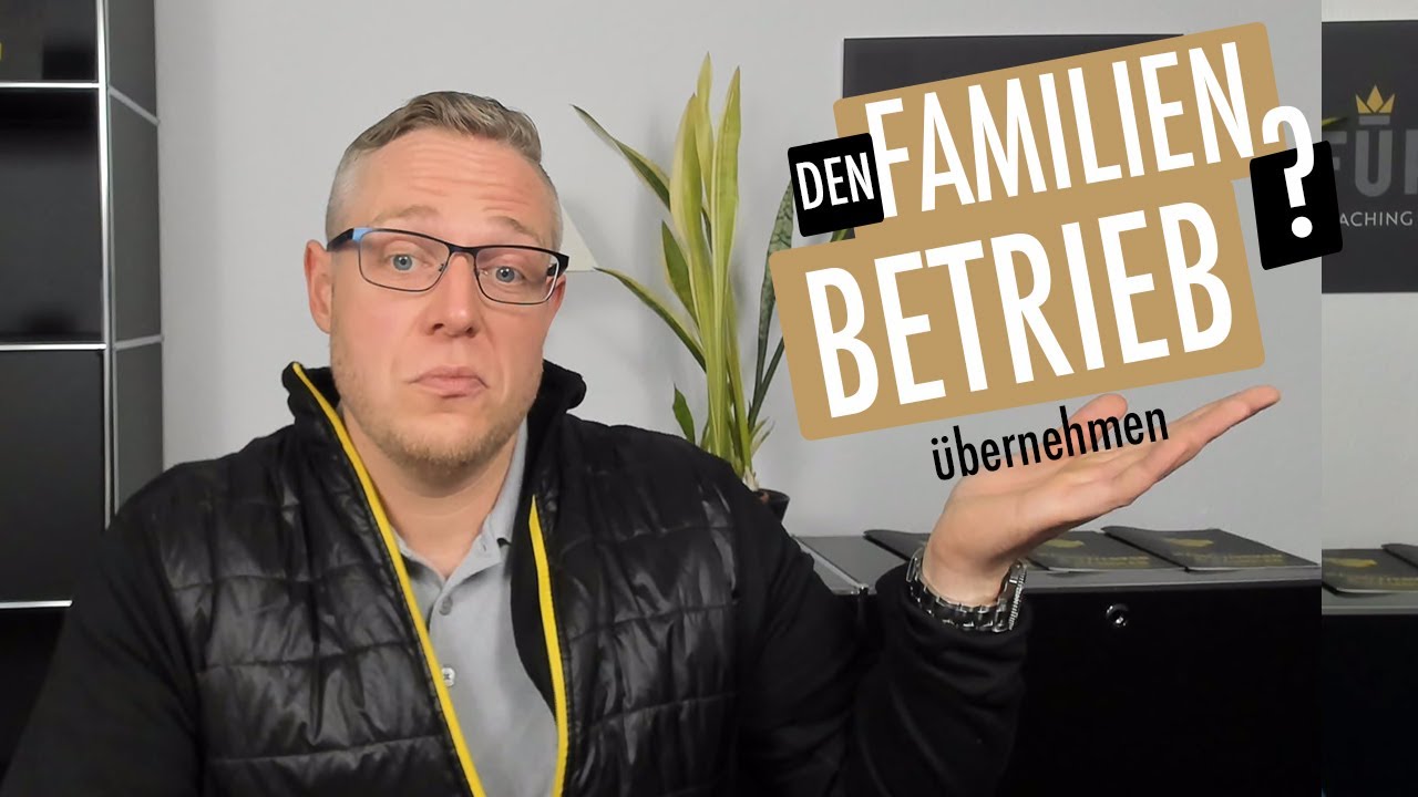 Soll ich den Familienbetrieb &uuml;bernehmen?