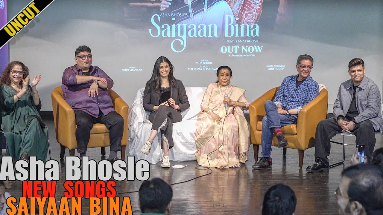 UNCUT -  Saiyaan Bina Song Launch | Asha Bhosle, Zanai Bhosle