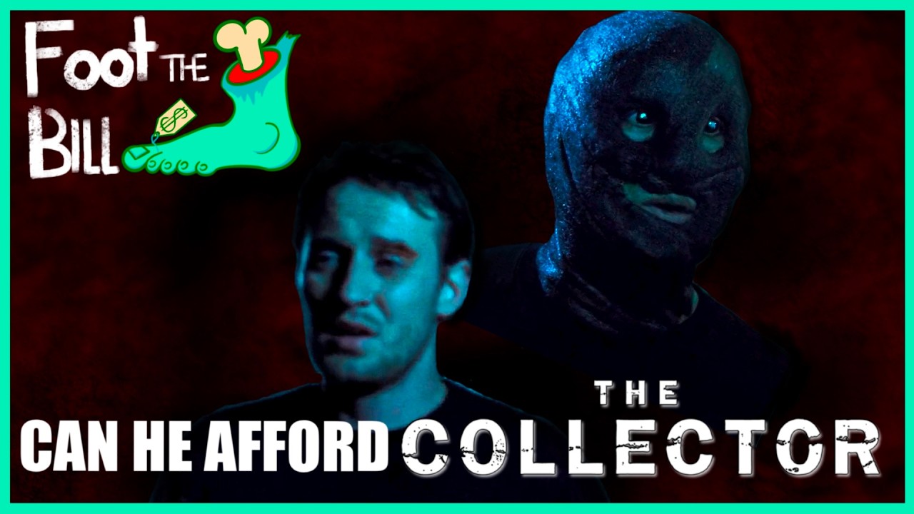 Can the Collector Afford The Collector? | Foot the Bill - The Collector (2009)