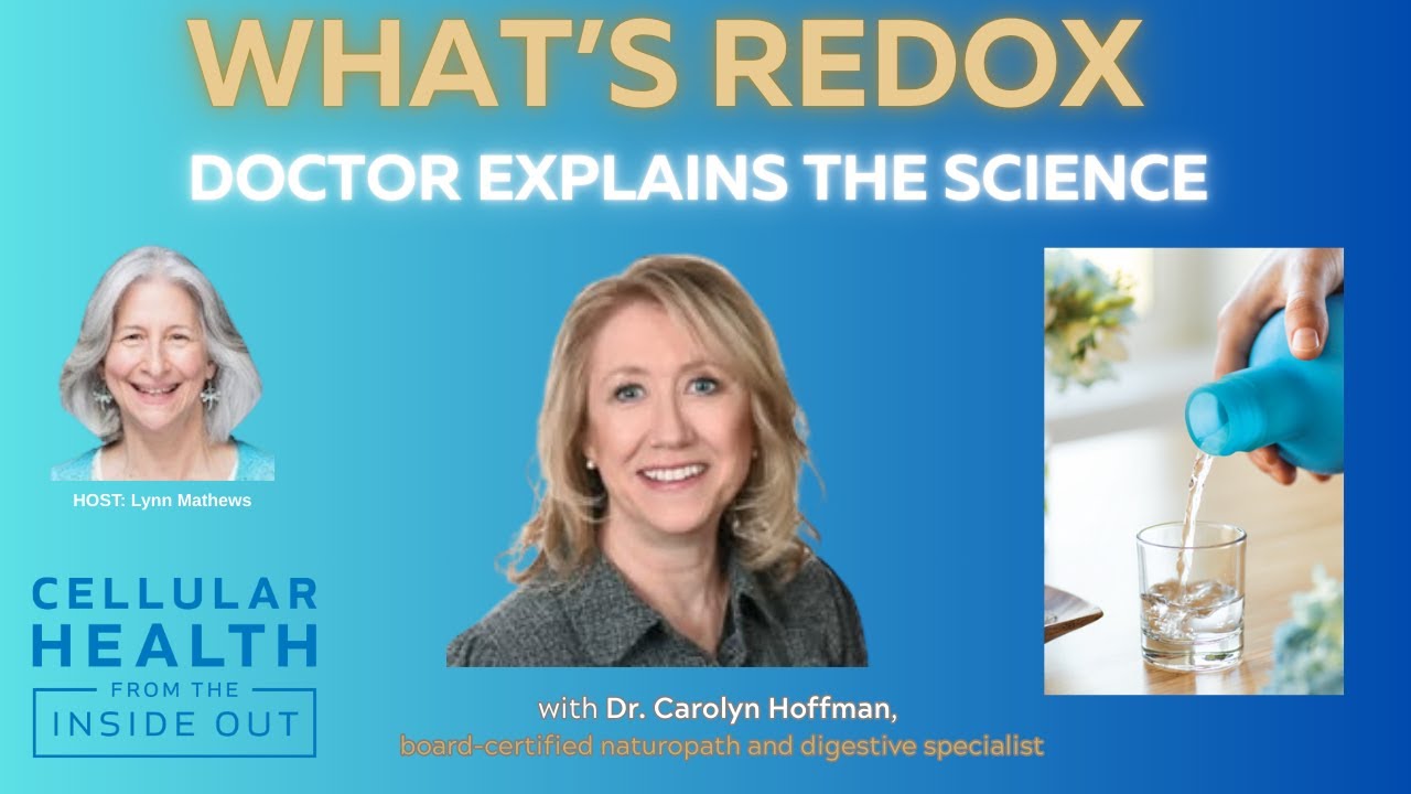 What Is Redox  - Dr  Carolyn Hoffman Explains the Science