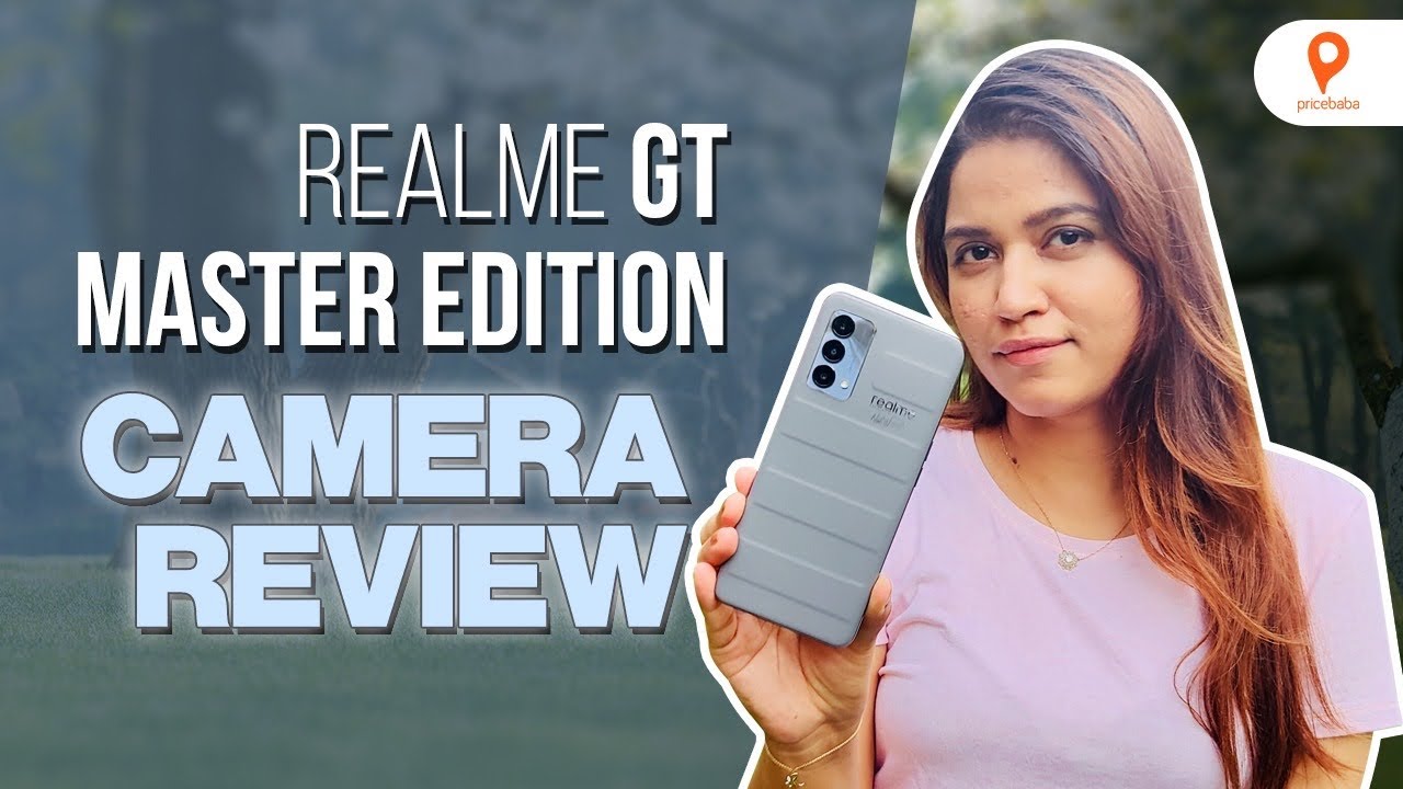 Realme GT Master Edition: Camera Test