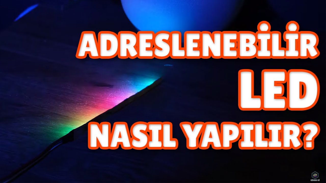 GÖKKUŞAĞI EFEKTLİ LED YAPIMI (Adreslenebilir RGB Led Nedir?)