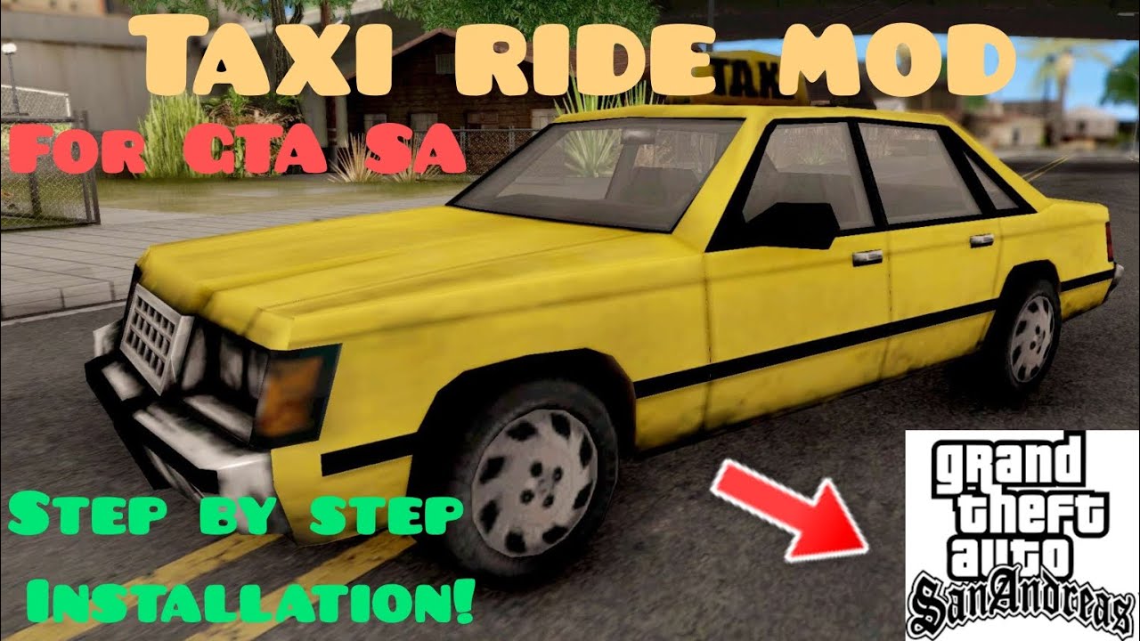 How to Install Taxi Ride Mod in GTA San Andreas | GTA SA Best Taxi Mod | My Gaming