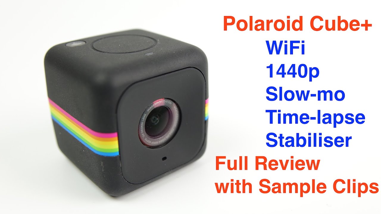 Polaroid Cube+ The Mini Camera with a big performance. Full REVIEW