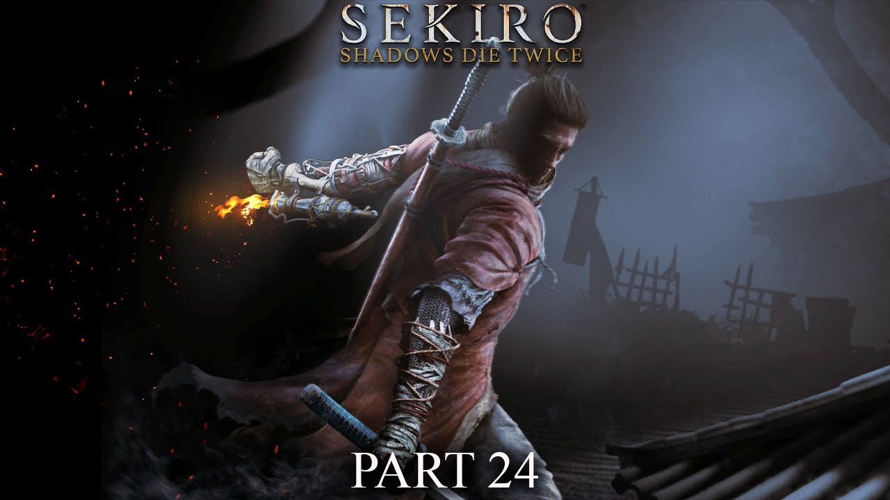 Sekiro: Shadows Die Twice Part 24 - Hirata Estate, Second Memory
