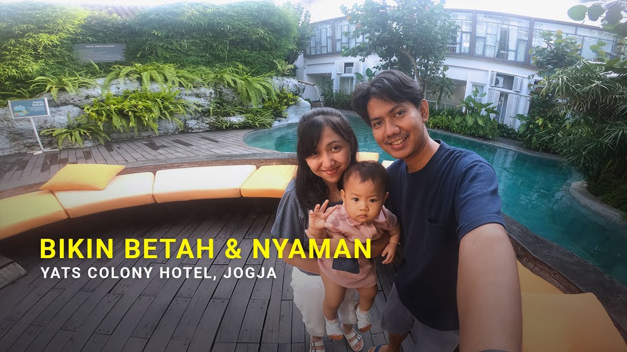 Rekomendasi Hotel & Kolam Renang Cocok Untuk Keluarga I Yats Colony Hotel, Jogja
