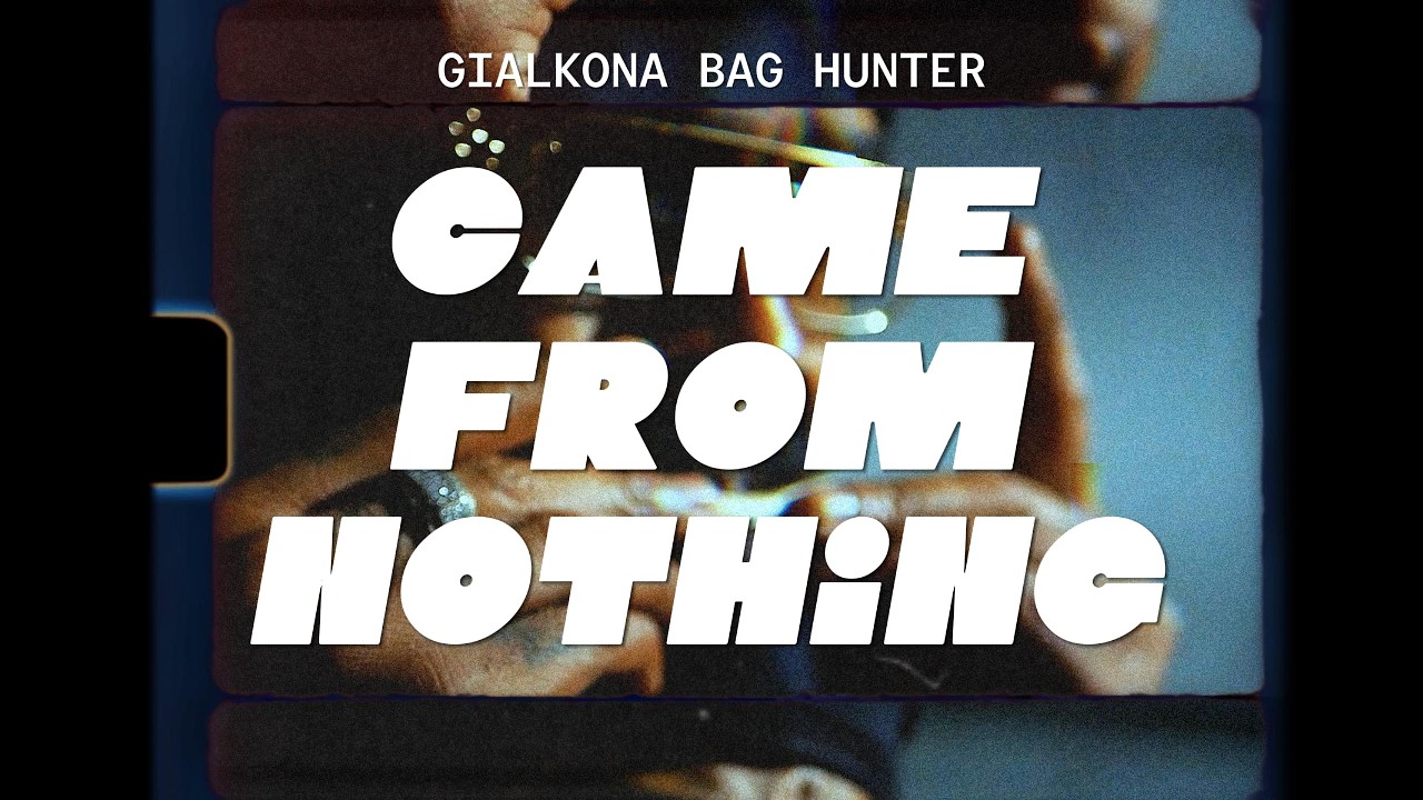 GIAKONA BAG HUNTER  - CAME FROM NOTHING(OFFICIAL VIDEO) SHOT BY AFDREAD BRIZ