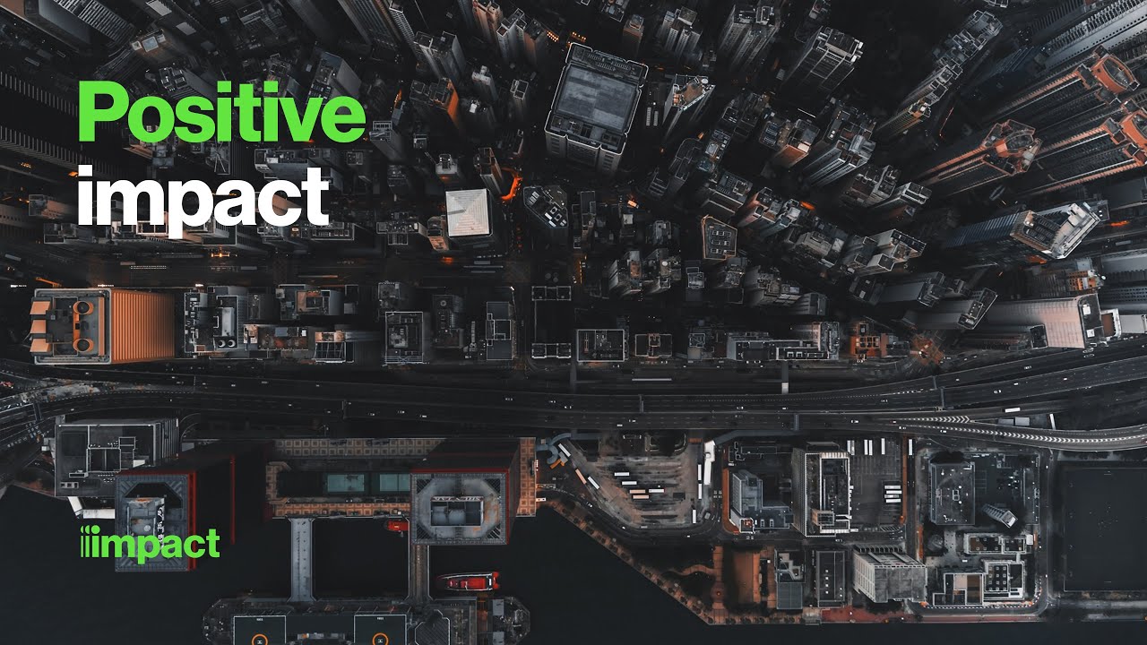 Positive Impact