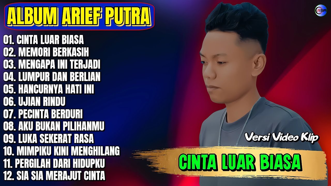 Album Arief putra || CINTA LUAR BIASA - MEMORI BERKASIH - Pop Melayu Terpopuler 2025 - Tanpa Iklan