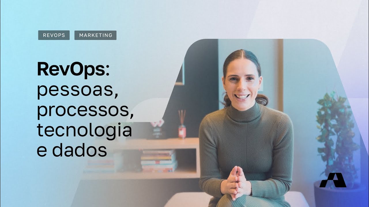 RevOps: pessoas, processos, tecnologia e dados