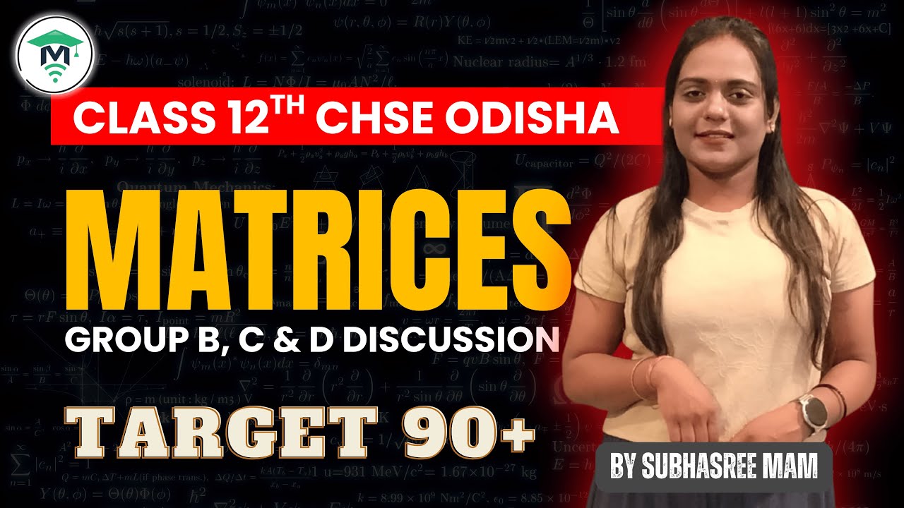 Matrices Group B, C & D Important Questions | Class 12 Maths CHSE Odisha | MatSciOdia