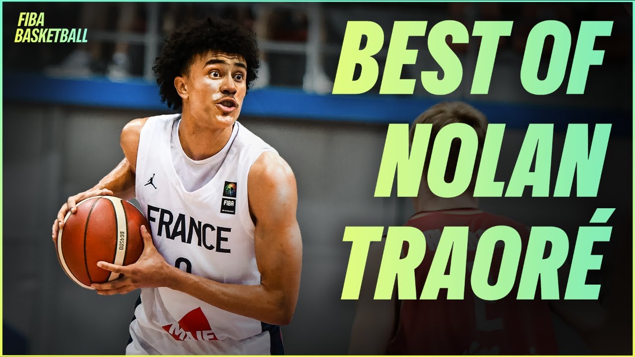 Best Of Nolan Traore | FIBA Vault