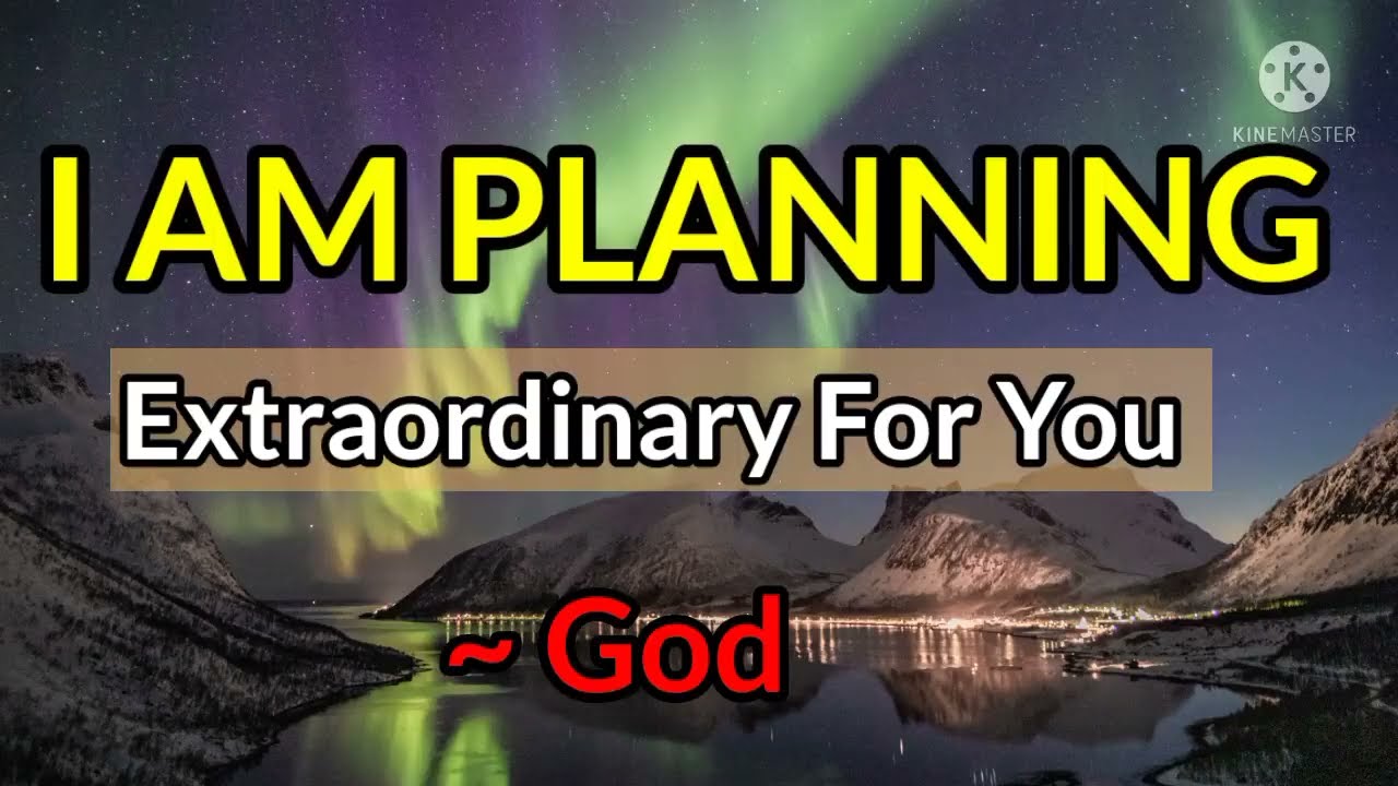 God Says ~ He Is Planning Extraordinary For You 🦋🌈 Inspirational & Motivational Video