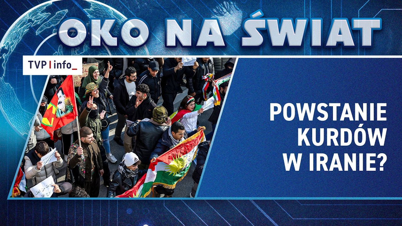 Wojna w Iranie zamieni się w powstanie ludowe? CIA kusi Kurdów | OKO NA ŚWIAT