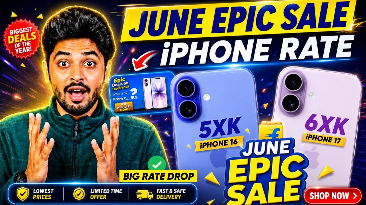 All iPhone Price in Flipkart June Epic 2026 | iPhone 17 & 16 Sale Flipkart June Epic Sale 2026