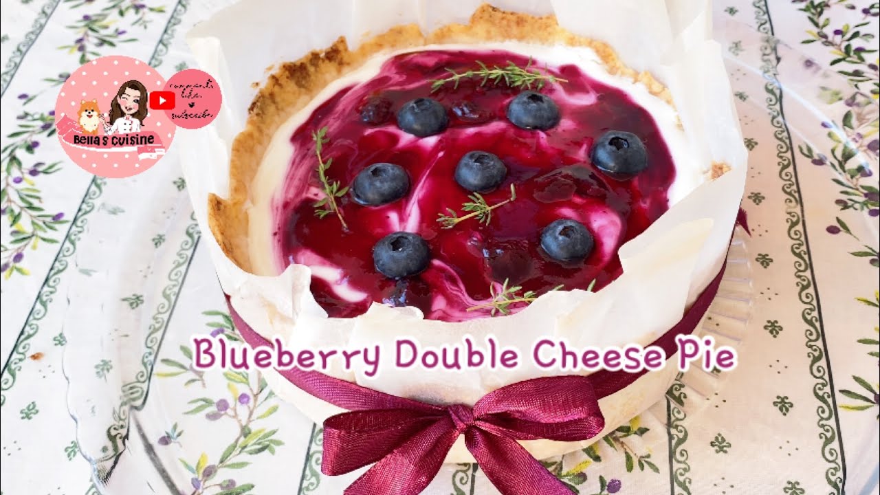 🫐Blueberry Double Cheese Pie บลูเบอรี่ชีสพายเยิ้มๆ มีชีสสองชั้นแน่นๆ หอมมัน อร่อยฟิน