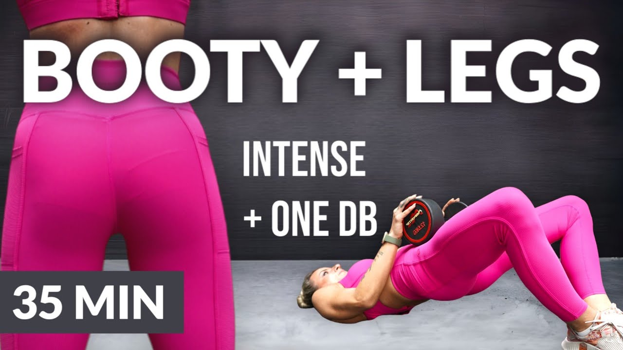 35 MIN BOOTY & LEGS + ONE DB | Round Butt & Thinner Legs