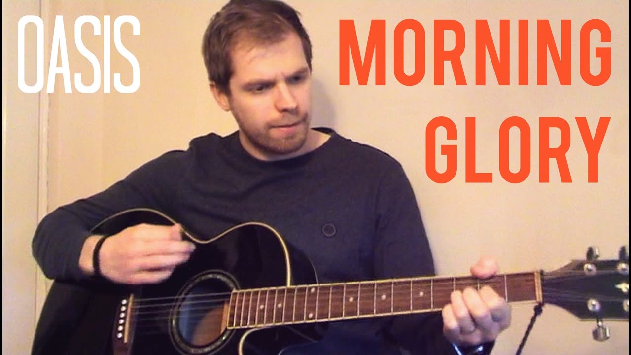 Morning Glory - Oasis (Ollie Bryan acoustic cover)