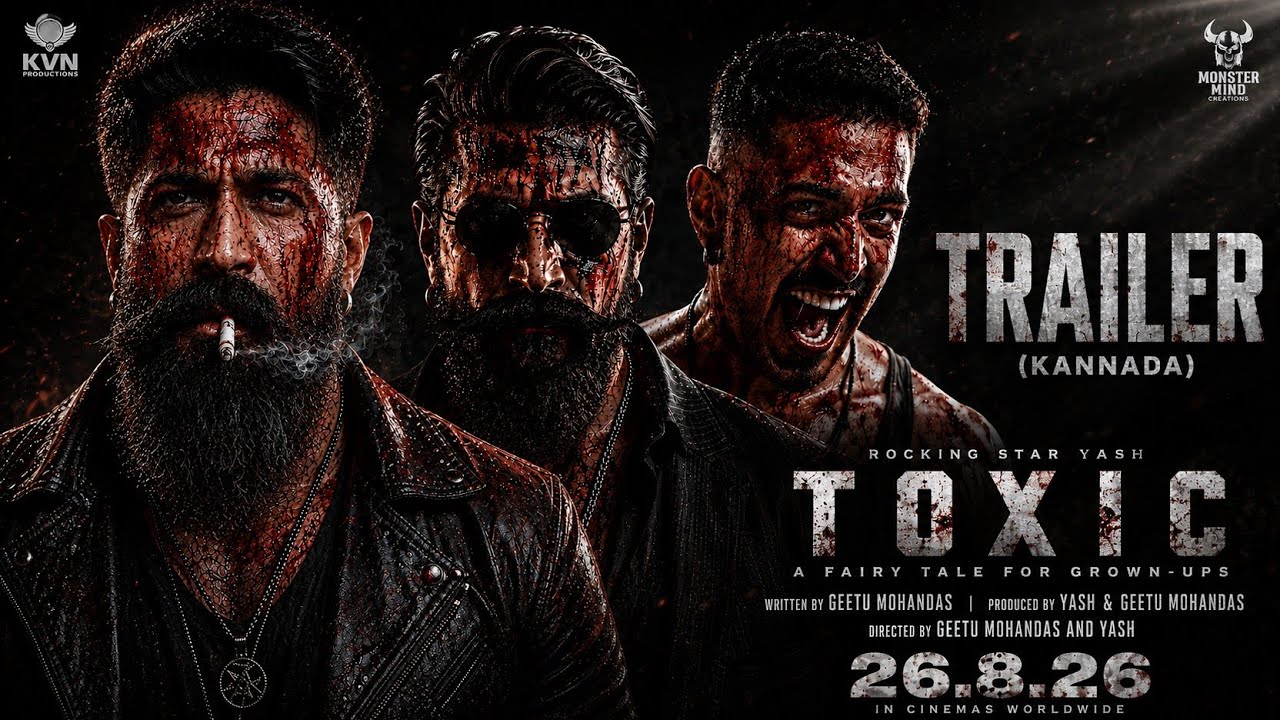 Toxic - official trailer | Yash | Geetu Mohandas | Nayantara | New movie 2026 | yash new movie 2026