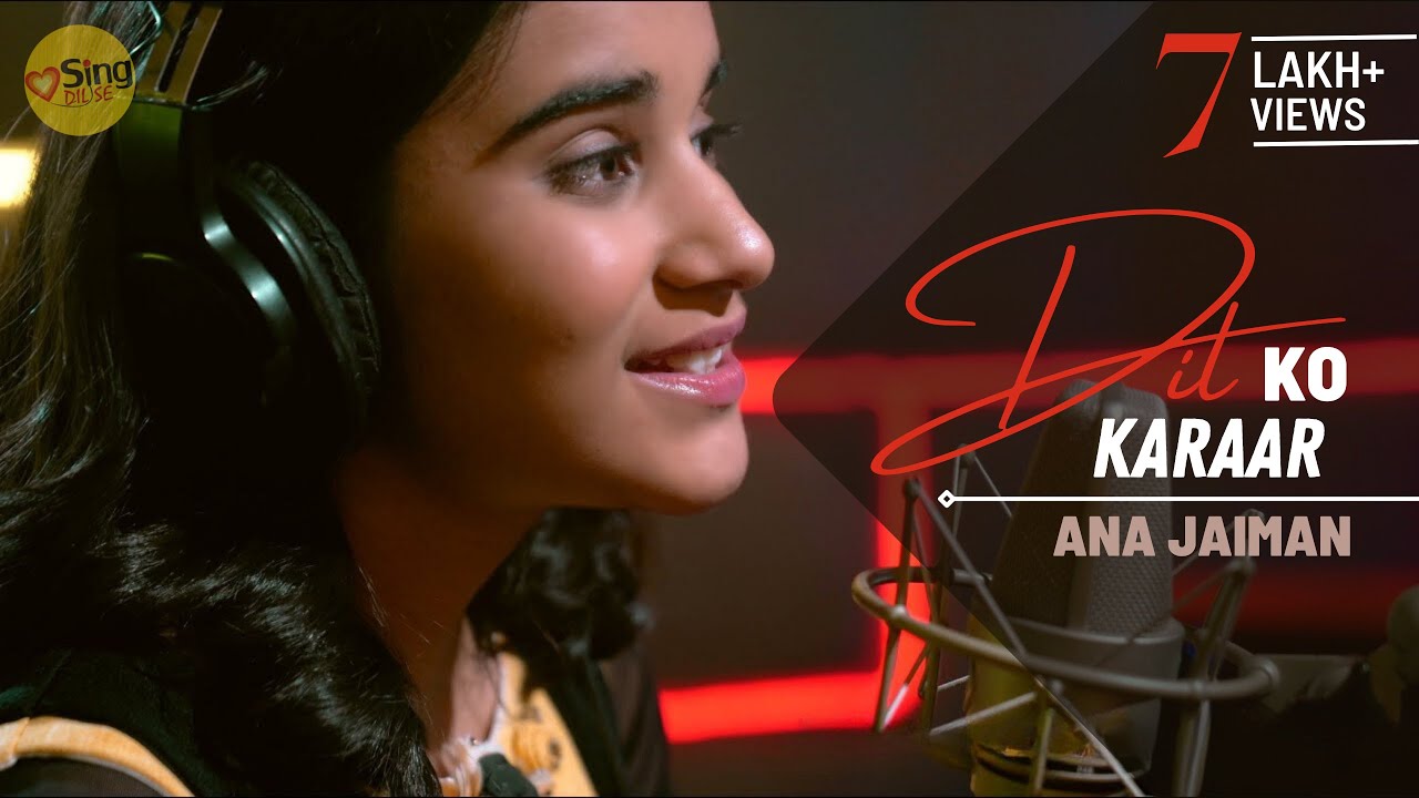 Dil Ko Karaar Aaya | cover by @anajaimansds  | Sing Dil Se | Sidharth | Neha Kakkar l YasserDesai