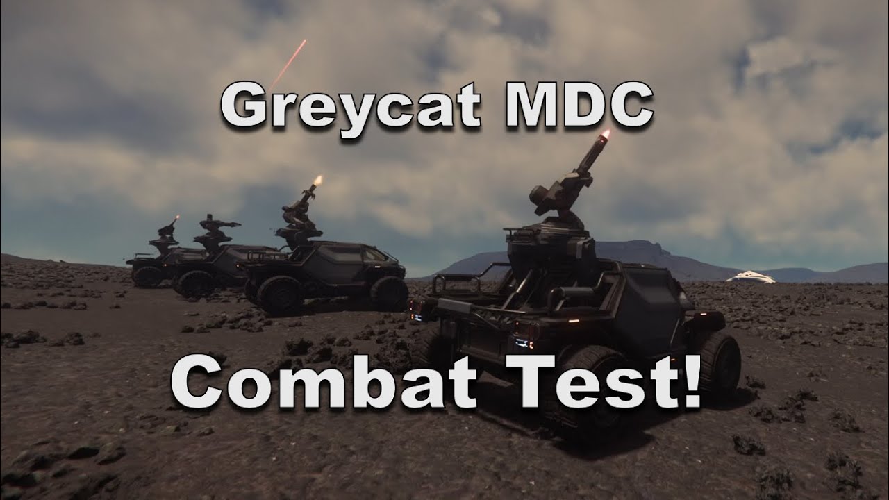 Боевой тест Greycat MDC &mdash; Star Citizen