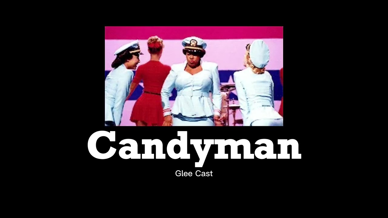 Glee Cast - Candyman (slowed + reverb)
