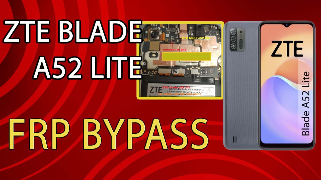 ZTE Blade A52 Lite FRP Bypass with Test Point – Google Account Unlock 🔓