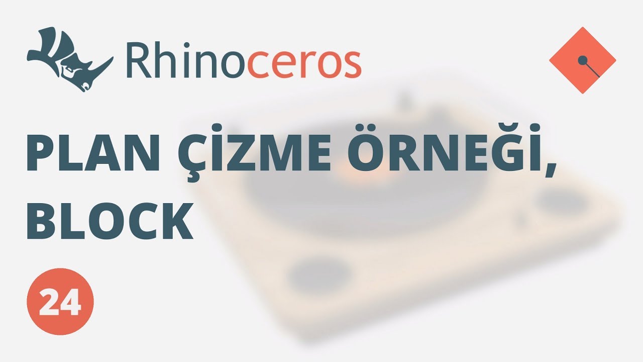 Yakın Kampüs - Rhinoceros Ders 24 - Plan Çizme Örneği, Block