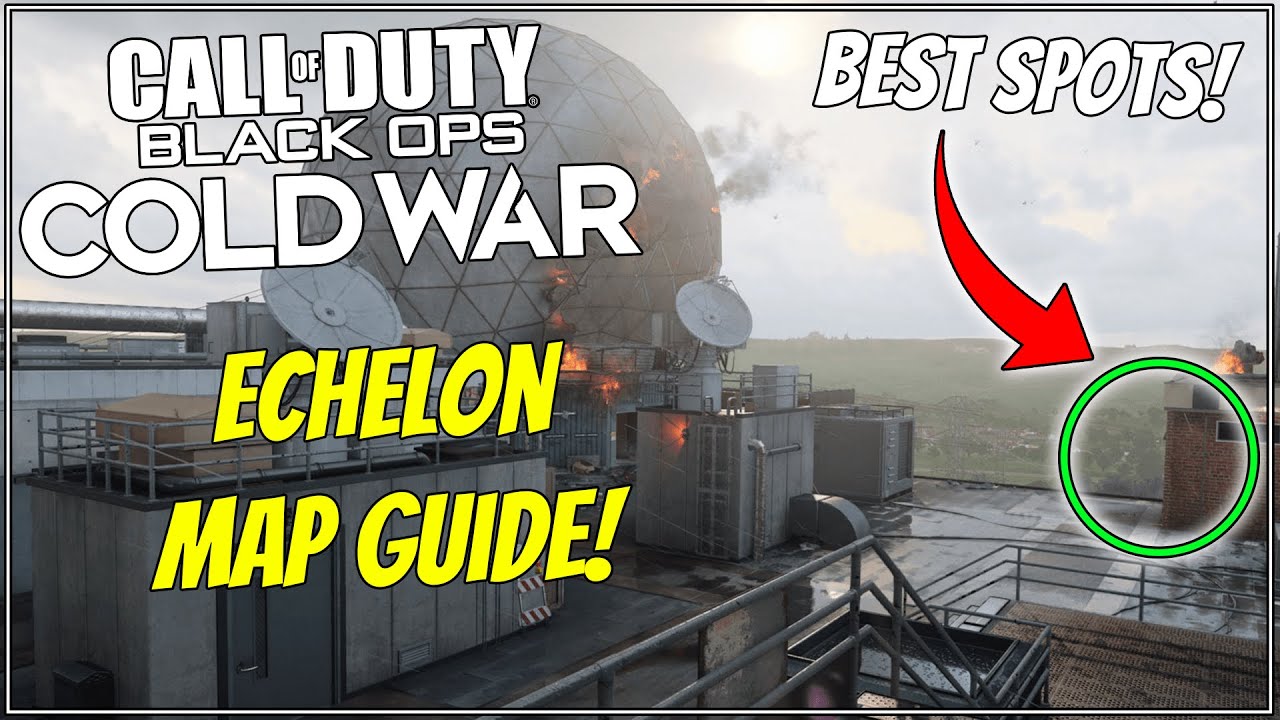 Echelon Map Guide - Tips & Tricks, Sight Lines, Spots and More!