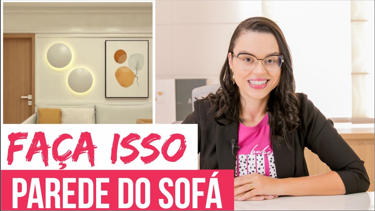 15 IDEIAS PARA DECORAR A PAREDE DO SOFÁ - Mariana Cabral