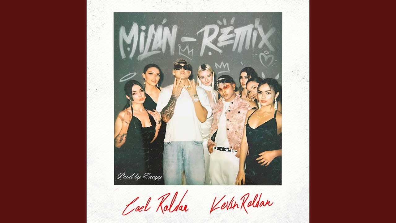 Milán (Remix)