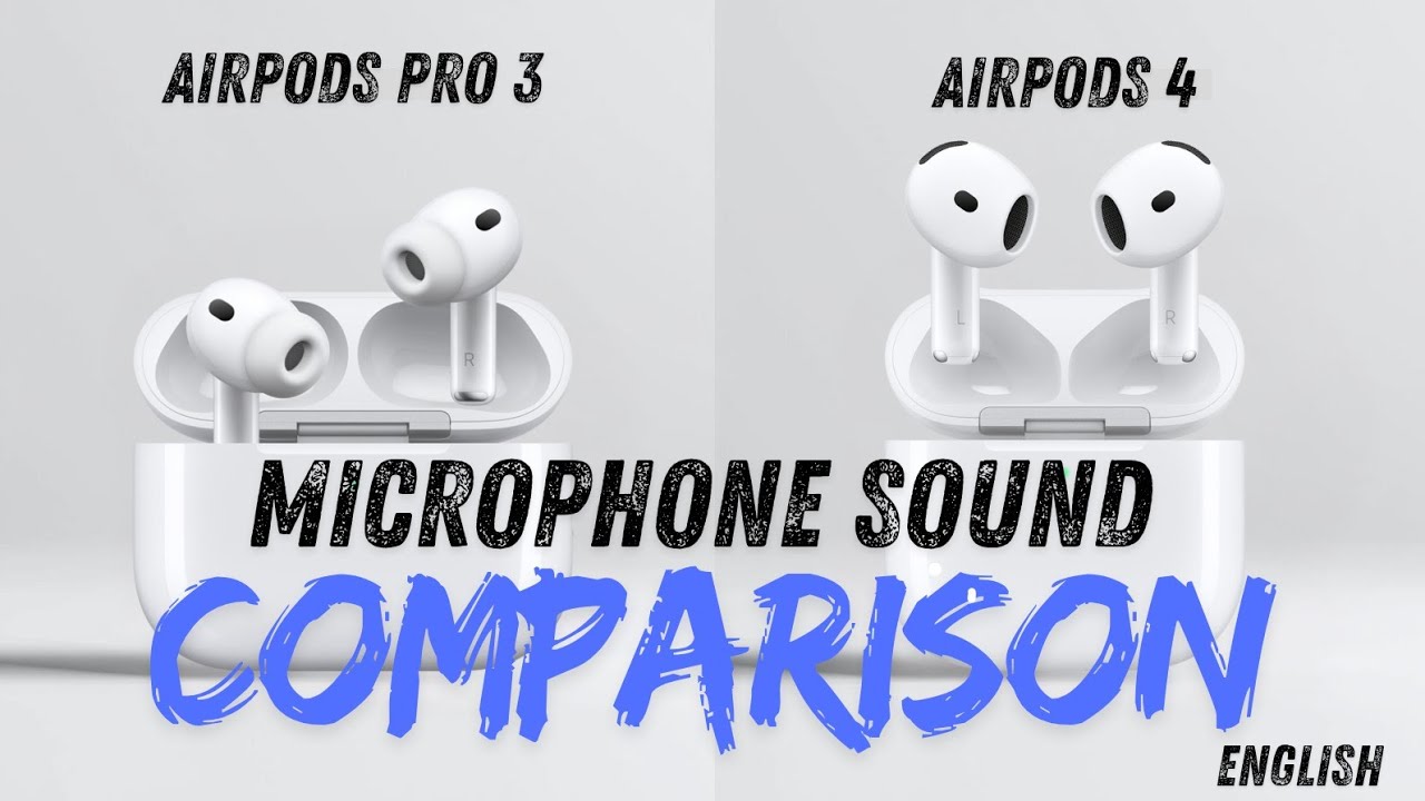 AirPods Pro 3 против AirPods 4 — тест и сравнение микрофонов (на английском языке)