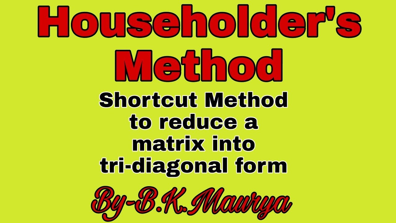 Householder's Method