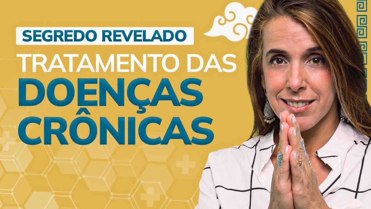 SEGREDO REVELADO: Tratamento das doenças crônicas