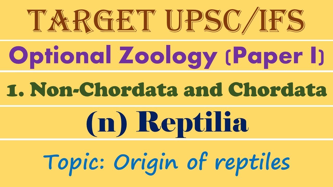 Origin of reptiles | Theories | Zoology | UG | PG | UPSC | IFSE