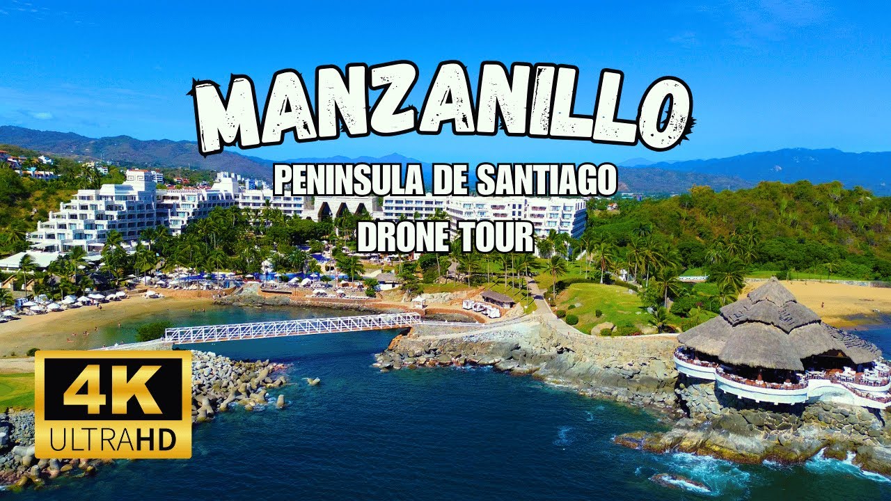 MANZANILLO, Mexico Most Famous Destination. DRONE TOUR IN 4K