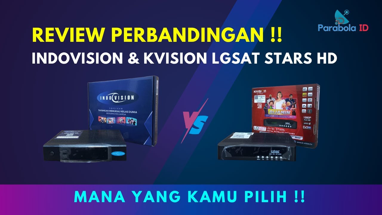 MANA LEBIH BAGUS? INDOVISION Ku Band vs K VISION LGSat Stars 🔥 Perbandingan Lengkap 2025!