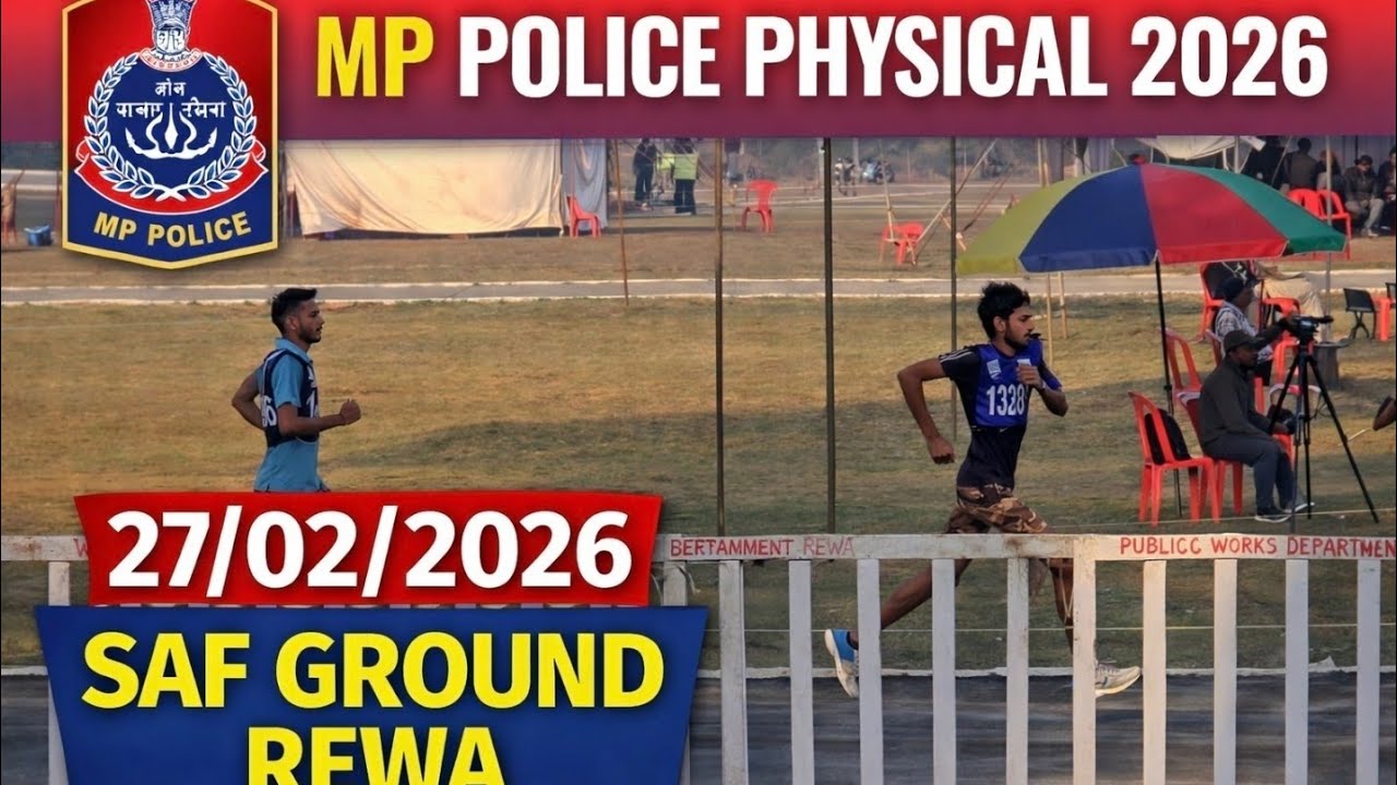 MP_POLICE_RUNNING#27/02/2026#SAF GROUND REWA 