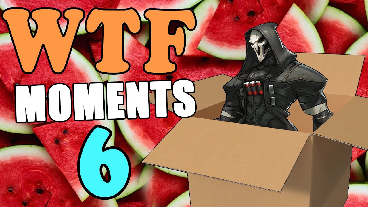 Overwatch WTF Moments Ep.6