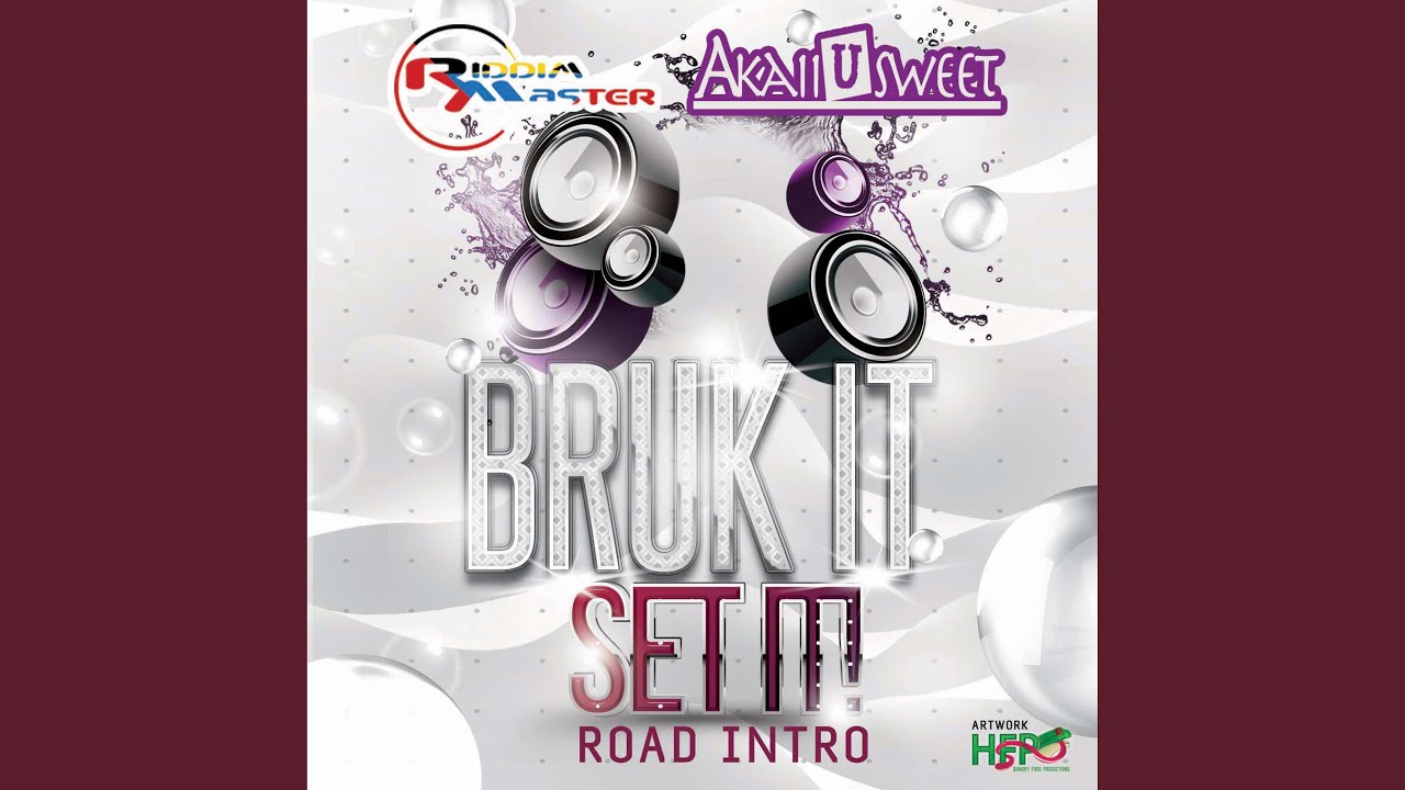 Bruk It Set It (feat. Mr. Bagnall & Ek) (Dj Riddim Master Remix)